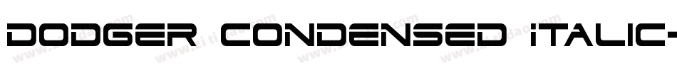 Dodger Condensed Italic字体转换
